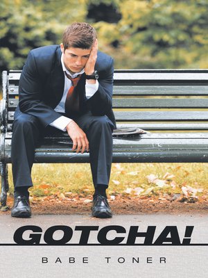 cover image of Gotcha!